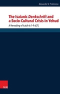 Cover: The Isaianic Denkschrift and a Socio-Cultural Crisis in Yehud - Vandenhoeck & Ruprecht