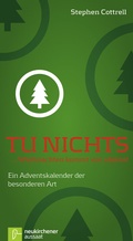 Cover: Tu nichts ... Weihnachten kommt von alleine! - Neukirchener Verlag