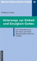 Cover: Unterwegs zur Einzigkeit und Einheit Gottes - Vandenhoeck & Ruprecht