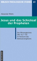 Cover: Jesus und das Schicksal der Propheten - Vandenhoeck & Ruprecht