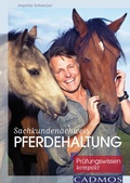 Cover: Sachkundenachweis Pferdehaltung - Cadmos Verlag