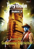 Cover: Perry Rhodan Neo Story 4: Gemeinsame Geschichten - PERRY RHODAN digital
