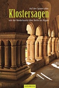 Cover: Auf den Spuren alter Klostersagen - Steffen Verlag