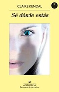 Cover: Se Donde Estas - Anagrama