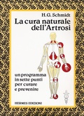 Bild: La cura naturale dell'artrosi. Un programma in sette punti per prevenire e curare le artrosi - Terapie naturali;Hermes Edizioni