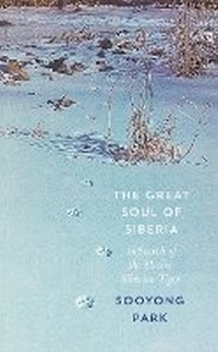 Bild vergrößern Bild: The Great Soul of Siberia - William Collins