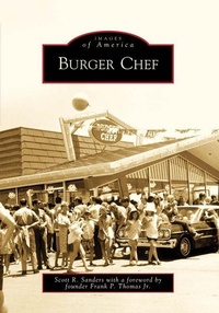 Enlarge image Cover: Burger Chef - Arcadia Publishing (SC)