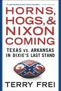 Cover: Horns, Hogs, and Nixon Coming - Simon + Schuster LLC