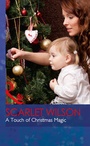 Cover: A Touch of Christmas Magic - Mills & Boon