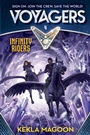 Cover: Voyagers: Infinity Riders (Book 4) - Random House Books for Young Readers