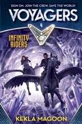 Cover: Voyagers: Infinity Riders (Book 4) - Random House Books for Young Readers