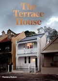 Cover: The Terrace House - Thames and Hudson (Australia) Pty Ltd