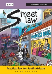 Abbildung von: Street law South Africa: Learner's manual - Juta Legal and Academic Publishers