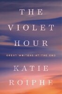 Enlarge image Cover: The Violet Hour - Dial Press Inc.,U.S.