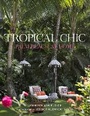 Cover: Tropical Chic: Palm Beach at Home - Vendome Press