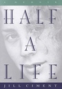 Cover: Half a Life - Crown