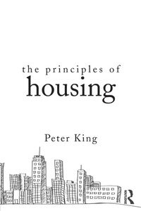 Enlarge image Cover: The Principles of Housing - Routledge