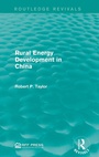Cover: Rural Energy Development in China - Routledge