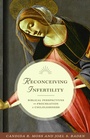 Cover: Reconceiving Infertility - Princeton University Press