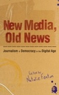 Cover: New Media, Old News - SAGE Publications Ltd