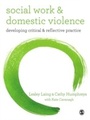 Cover: Social Work and Domestic Violence - SAGE Publications Ltd