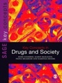 Cover: Key Concepts in Drugs and Society - SAGE Publications Ltd