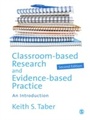 Bild: Classroom-based Research and Evidence-based Practice - SAGE Publications Ltd