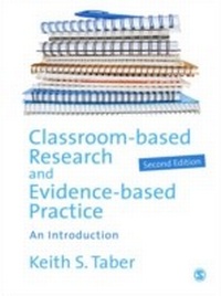 Bild vergrößern Bild: Classroom-based Research and Evidence-based Practice - SAGE Publications Ltd