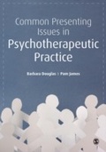 Cover: Common Presenting Issues in Psychotherapeutic Practice - SAGE Publications Ltd
