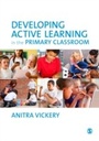 Cover: Developing Active Learning in the Primary Classroom - SAGE Publications Ltd