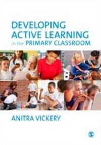 Enlarge image Cover: Developing Active Learning in the Primary Classroom - SAGE Publications Ltd