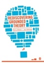Cover: Rediscovering Grounded Theory - SAGE Publications Ltd