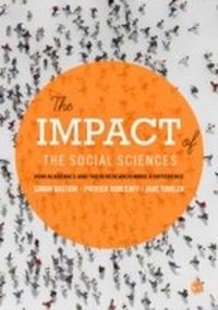 Bild vergrößern Bild: The Impact of the Social Sciences - SAGE Publications Ltd