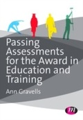 Cover: Passing Assessments for the Award in Education and Training - Learning Matters Ltd