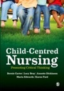 Cover: Child-Centred Nursing - SAGE Publications Ltd