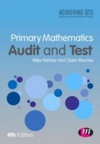 Enlarge image Cover: Primary Mathematics Audit and Test - Learning Matters Ltd