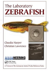 Enlarge image Cover: The Labratory Zebrafish (Reprint 2011) - CRC Press