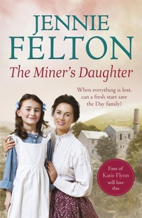 Abbildung von: The Miner's Daughter - Headline Book Publishing