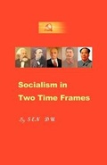 Cover: Socialism in Two Time Frames - Infinity Publishing (PA)
