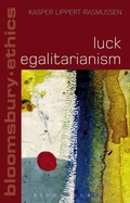 Cover: Luck Egalitarianism - Bloomsbury Academic