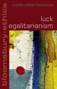 Enlarge image Cover: Luck Egalitarianism - Bloomsbury Academic