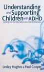 Cover: Understanding and Supporting Children with ADHD - SAGE Publications Ltd