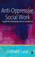 Cover: Anti-Oppressive Social Work - SAGE Publications Ltd