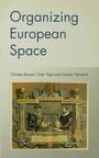 Cover: Organizing European Space - SAGE Publications Ltd
