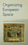 Cover: Organizing European Space - SAGE Publications Ltd