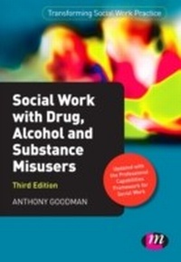 Enlarge image Cover: Social Work with Drug, Alcohol and Substance Misusers - Learning Matters Ltd