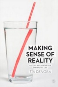 Enlarge image Cover: Making Sense of Reality - SAGE Publications Ltd