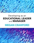Cover: Developing as an Educational Leader and Manager - SAGE Publications Ltd