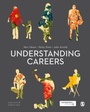 Cover: Understanding Careers - SAGE Publications Ltd