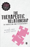 Cover: The Therapeutic Relationship in Counselling and Psychotherapy - SAGE Publications Ltd